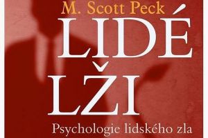 Psychológia ľudského zla podľa M. Scotta Pecka