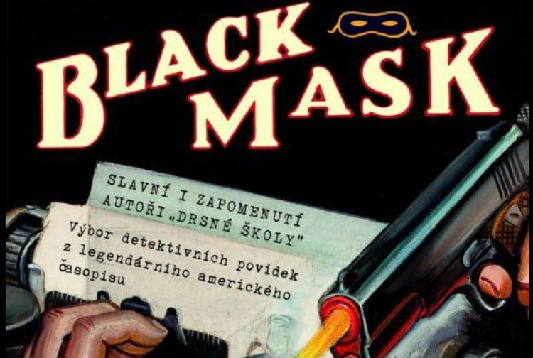 Black Mask a autori drsnej školy