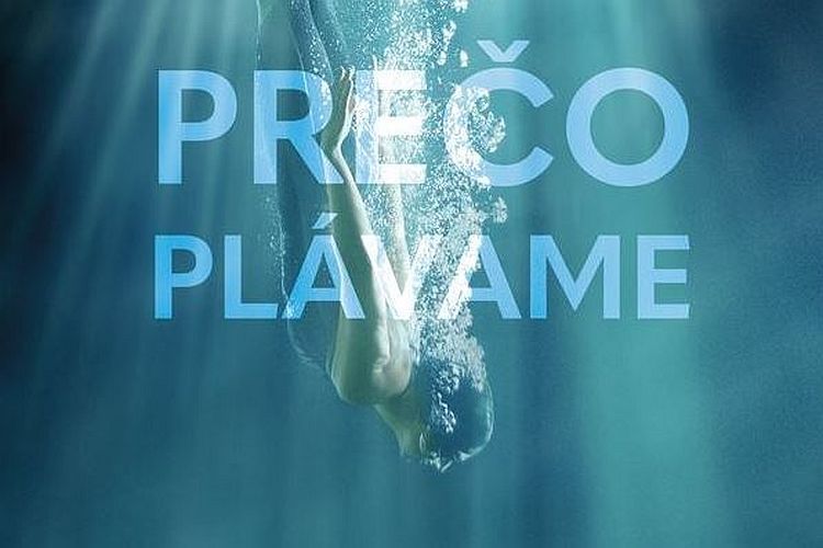 Prečo plávame. Ľúbostný list vode